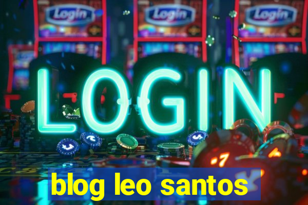 blog leo santos